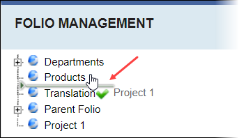 Drag Folio to Establish Sibling Relationship and New Location