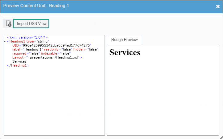 Import DSS View via Preview Content Unit Dialog Toolbar
