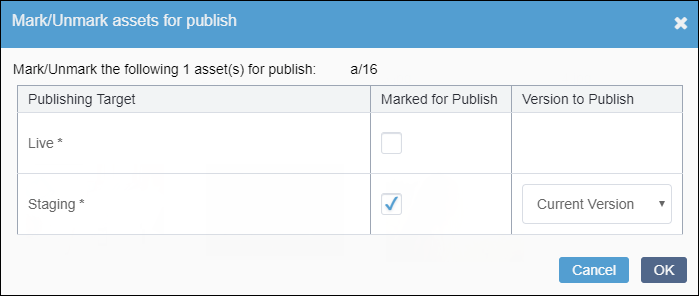 CMS 10.0–10.5 Mark/Unmark Assets for Publish