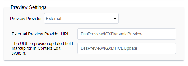 CMS 10.0–10.5 Preview Settings with External Preview Provider
                        Selected