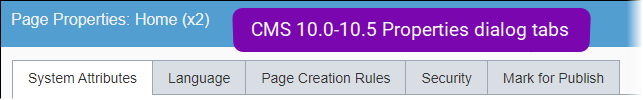 CMS 10.0–10.5 Properties Dialog CMS 10.0–10.5 Properties Dialog