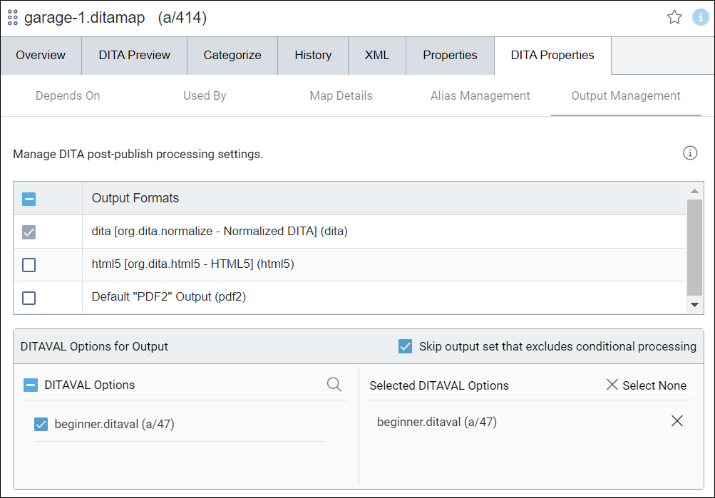 DITA Properties > Output Management Tab DITA Properties > Output Management Tab