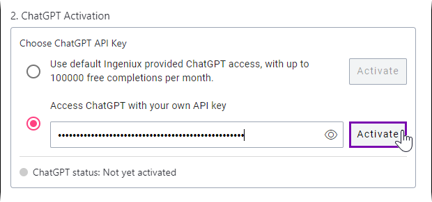 Choose ChatGPT API Key in "2. ChatGPT Activation" Choose ChatGPT API Key in "2. ChatGPT Activation"